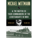 Michael Wittmann & the Waffen SS Tiger Commanders of the Leibstandarte in WWII