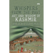 Whispers from the Past: Art and Wisdom of Kashmir" Art and Wisdom of Kashmir"