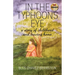 In The Typhoon's Eye: A Story of Childhood and Leaving Home