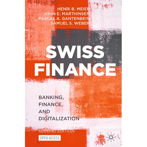 Swiss Finance: Banking, Finance, and Digitalization