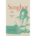 Senghor: Writings on Politics
