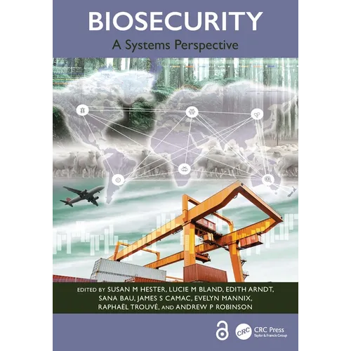Biosecurity: A Systems Perspective