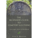 The Beginner's Guide to Cemetery Sleuthing: Scavenger Hunt & Workbook