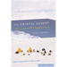 The Crystal Desert: Summers in Antarctica
