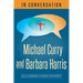 In Conversation: Michael Curry and Barbara Harris