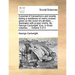 A Journal of Transactions and Events, During a Residence of Nearly Sixteen Years on the Coast of Labrador; ... Illustrated with Proper Charts. by Geor