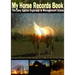 My Horse Record Book The Easy Equine Organizer And Management System