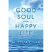 Good Soul - Happy Life