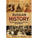 Russian History: An Enthralling Overview of Russia's Past and the Romanovs