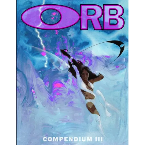 ORB Compendium Three
