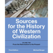 Sources for the History of Western Civilization, volume 2: Volume Two: From the Reformation to the Present, Third Edition