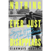 Nothing Ever Just Disappears: Seven Hidden Queer Histories