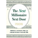 The Next Millionaire Next Door: Enduring Strategies for Building Wealth