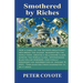 Smothered By Riches