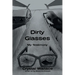 Dirty Glasses: My Testimony