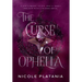 The Curse of Ophelia