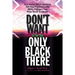 Don't Want to be the Only Black There: Successful Black Students Tell How Predominantly White Colleges Can Help Them Graduate