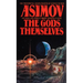 The Gods Themselves