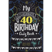 My Flashback 40th Birthday Quiz Book: Turning 40 Humor for People Born in the '80s