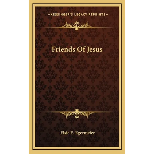 Friends Of Jesus