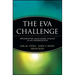 The Eva Challenge: Implementing Value-Added Change in an Organization