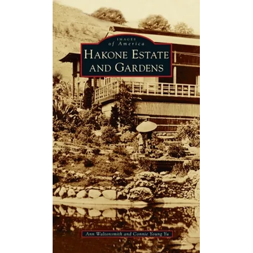 Hakone Estate and Gardens