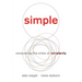 Simple: Conquering the Crisis of Complexity
