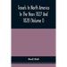 Travels In North America In The Years 1827 And 1828 (Volume I)