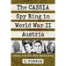 The CASSIA Spy Ring in World War II Austria: A History of the OSS's Maier-Messner Group