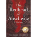 The Redhead of Auschwitz: A True Story