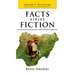 Facts Versus Fiction: The True Story of the Jonathan Years, Chibok, 2015 and the Conspiracies