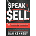 Speak to Sell: Persuade, Influence, and Establish Authority & Promote Your Products, Services, Practice, Business, or Cause
