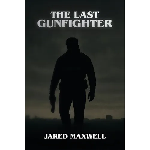 The Last Gunfighter