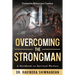 Overcoming the Strongman: A Handbook On Spiritual Warfare