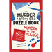 The Murder Mystery Club Puzzle Book: Murder in the Village