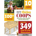 DIY Chicken Coops: The Complete Guide To Building Your Own Chicken Coop