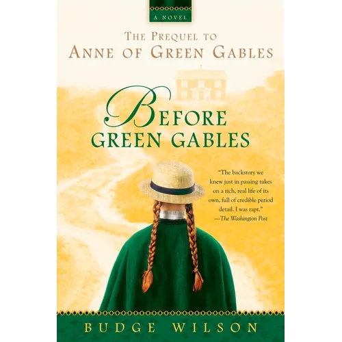 Before Green Gables