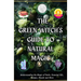The Green Witch's Guide to Natural Magic: Understanding the Magic of Herbs, Essential Oils, Recipes, Rituals and More