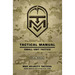 Tactical Manual: Small Unit Tactics