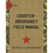The U.S. Army/Marine Corps Counterinsurgency Field Manual