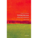 Terrorism: A Very Short Introduction
