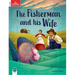 Classic Tales: Level 2: The Fisherman and His Wife