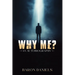Why Me?: An Autobiography