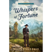 Whispers of Fortune