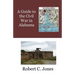 A Guide to the Civil War in Alabama