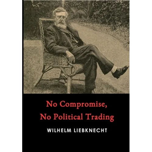 No Compromise, No Political Trading