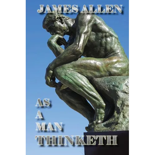 As a Man Thinketh