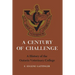 A Century of Challenge: A History of the Ontario Veterinary College