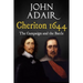 Cheriton 1644: The Campaign and the Battle