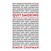 Quit Smoking Weapons of Mass Distraction